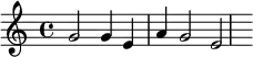 \new Staff { \relative c'' { g2 4e a g2 e} }