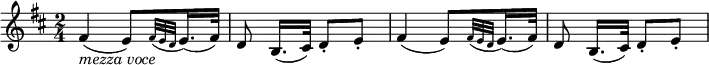  \relative fis' {
   \key d \major \time 2/4
   fis4( _\markup { \italic "mezza voce" } e8)[ \grace { fis32( e d } e16.)( fis32)]
   d8 b16.([ cis32)] d8-. e-.
   fis4( e8)[ \grace { fis32( e d } e16.)( fis32)]
   d8 b16.([ cis32)] d8-. e-.

} 