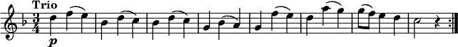 \relative c'' {
\version "2.18.2"
\clef "treble"
\tempo "Trio"
\key f \major
\time 3/4
d4\p f (e)
bes d (c)
bes d (c)
g bes (a)
g f' (e)
d a' (g)
g8 (f) e4 d
c2 r4 \bar ":|."
}