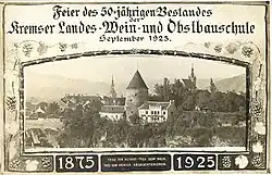 Postkarte zur 50-Jahr-Feier der NÖ Landes Wein- und Obstbauschule Krems, mit Ansicht der Stadt Krems von Osten.