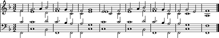 \relative f'
<<
{ \clef violin \key f \major \time 3/2
<< { \partial 2 f2 g2. a4 b2 a2. g4 f2 f g1 e2 c f g2. a4 b2 a2. g4 f2 f g e f1 \bar "|." }
\\
{ \partial 2 f2 e1 d2 f1 c2 c e1 e c2 e1 f2 f1 c2 c c1 a }
>> }
\\ \new Staff
{ \clef bass \key f \major \time 3/2
<< { \partial 2 c2 c1 d2 c2. b4 a2 a g1 c c2 c1 d2 c2. b4 a2 a g1 f }
\\
{ \partial 2 f,2 c'1 b2 f1 f2 f c'1 c f,2 c'1 b2 f1 f2 f c'1 f, }
>> }
>>