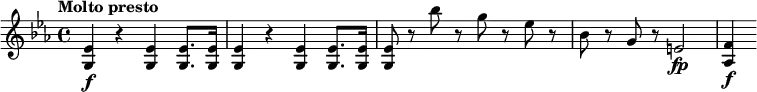 
\relative c' {
  \tempo "Molto presto"
  \tempo 4 = 140
  \key es \major
  <es g,>4\f r q q8. q16 |
  q4 r q q8. q16 |
  q8 r bes'' r g r es r |
  bes8 r g r e2\fp |
  <f as,>4\f
}
