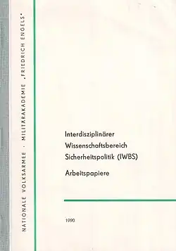 IWBS-Arbeitspapiere, Heft 1, Militärakademie „Friedrich Engels“, Dresden, Mai 1990.