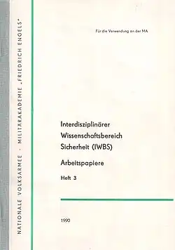 IWBS-Arbeitspapiere, Heft 3, Militärakademie „Friedrich Engels“, Dresden, Sept. 1990.
