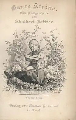 Bunte Steine: Frontispize der Erstausgaben mit Stichen nach Ludwig Richter zu Granit und Bergkristall