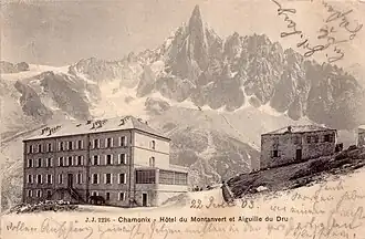 Chamonix, Hôtel du Montanvert et Aiguille du Dru, um 1900