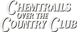 Bild zeigt das Logo von Chemtrails over the Country Club.