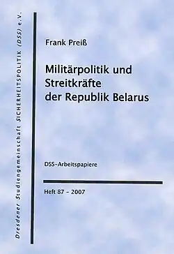 DSS-Arbeitspapiere, Streitkräfte Rep. Belarus, Heft&nbsp;87,&nbsp;2007.