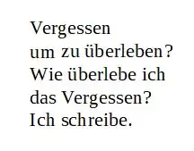 Vergessen um zu überleben? Wie überlebe ich das Vergessen? Ich schreibe.
