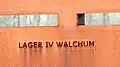 Lager IV – Walchum