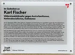 Gedenktafel der Stadt Wien für Karl Fischer, österreichischer Widerstandskämpfer gegen Austrofaschismus, Nationalsozialismus und Stalinismus, in Wien, Ober-Sankt-Veit