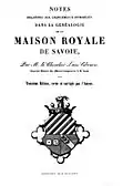 Titelseite mit Wappen Notes relatives aux changements introduits dans la généalogie de la maison royale de Savoie von Louis Perrin und Fugère