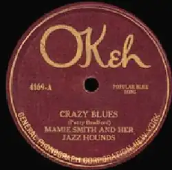 Mamie Smith & Her Jazz Hounds - Crazy Blues