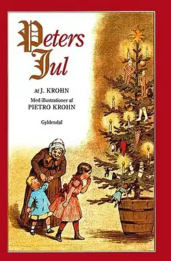 Peters Jul von 1866, geschrieben vom Bruder Johan Krohn und illustriert von Pietro Krohn und Otto Haslund