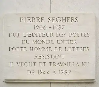 Nr. 228: Wohnort des Verlegers und Dichters Pierre Seghers von 1944 bis zu seinem Tod 1987