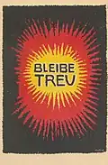 Plakat: Bleibe treu