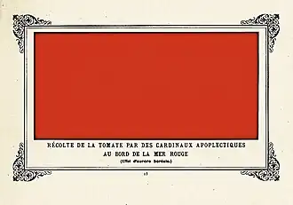Récolte de la tomate par des cardinaux apoplectiques au bord de la mer Rouge (Effet d'aurore boréale) [Tomatenernte durch apoplektische (zum Schlaganfall neigende) Kardinäle am Roten Meer (Nordlichteffekt)]