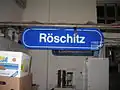 Haltestellentafel der Haltestelle Röschitz (im Eisenbahnmuseum Sigmundsherberg zu sehen)