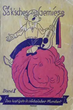 Säk’sches Gmiese in der Auflage von 1928
