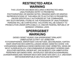 Warnschilder in der Umgebung des Lagers (nicht mehr vorhanden)