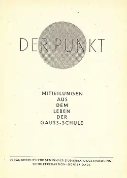 „Der Punkt“, eine der ersten Nachkriegsschülerzeitungen. Verantwortlich für den Inhalt war Gerhard Linne, Chefredakteur war Günter Gaus.