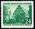 Sondermarke der Deutschen Post der DDR 1952 aus Anlass 450&nbsp;Jahre Universität Halle-Wittenberg mit Augusteum in Wittenberg (altes Universitätsgebäude)