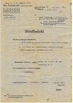 Strafbefehl aus dem Jahr 1948 für Friedrich Rosenau: 1 Monat Gefängnisstrafe für den Diebstahl von 3 Paar Hosen der amerikanischen Militärregierung