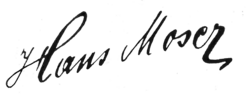 Unterschrift Hans Moser österreichischer Schauspieler
