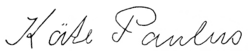 Unterschrift Käte (Käthe, Käthchen) Paulus (1868–1935)
