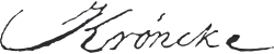 Signatur Martin Krönckes (1770)