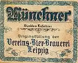 Etikett der Vereinsbrauerei Leipzig, Münchner Dunkles Tafelbier