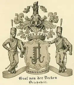 Der General der Kavallerie Georg von der Decken wählte zu Schildhaltern zwei Soldaten von seinem Husaren-Regiment der königlich deutschen Legion. 1835 wurde ihm der Grafentitel verliehen. Der Titel bestand bis zum Tod seiner Frau Luise, einer Prinzessin von Hessen.[24][25]