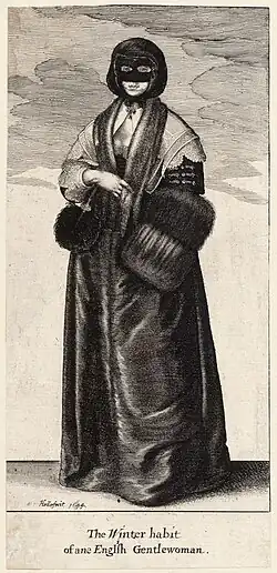 Wenzel Hollar: Englische Dame im Winter-Habit mit Muff und Maske, um 1630. Die Maske sollte die Haut gegen Kälte und Sonne schützen.