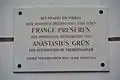 Tafel mit der Inschrift: Den Völkern ein Vorbild – Hier schlossen Freundschaft fürs Leben – France Prešeren – der slowenische Dichterfürst – und – Anastasius Grün – der österreichische Freiheitssänger –Wiener Verkehrsverein 2950 Slavia Viennensis