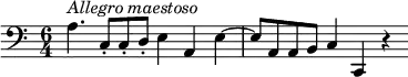 {
\clef bass \key a \minor \time 6/4 \tempo 4 = 80
\set Score.tempoHideNote = ##t
a4.^\markup{\italic{Allegro maestoso}} c8\staccato c\staccato d\staccato e4 a, 4
e4~ e8 a, a, b, c4 c, r
}