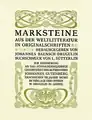 Marksteine der Weltliteratur in Originalschriften